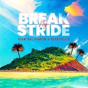 Break My Stride Ft Marzville